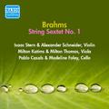 BRAHMS, J.: String Sextet No. 1 (Stern, Casals, Foley, Schneider, Katims, Thomas) (1956)