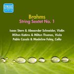 BRAHMS, J.: String Sextet No. 1 (Stern, Casals, Foley, Schneider, Katims, Thomas) (1956)专辑