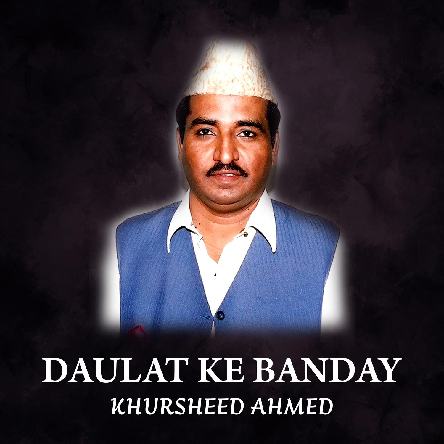 Daulat Ke Banday - Single