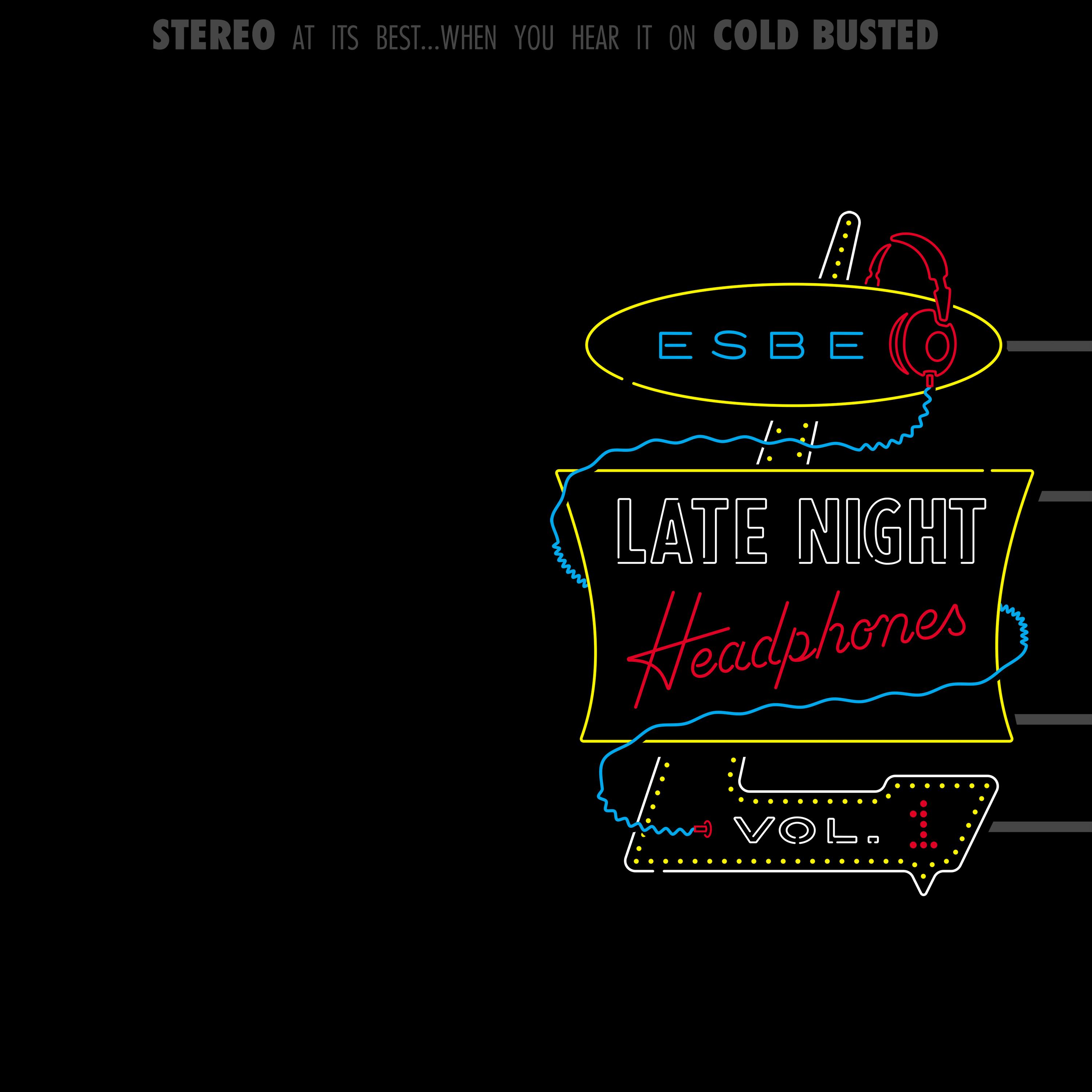 Late Night Headphones Vol. 1