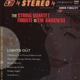 Lights Out: The String Quartet Tribute To The Darkness