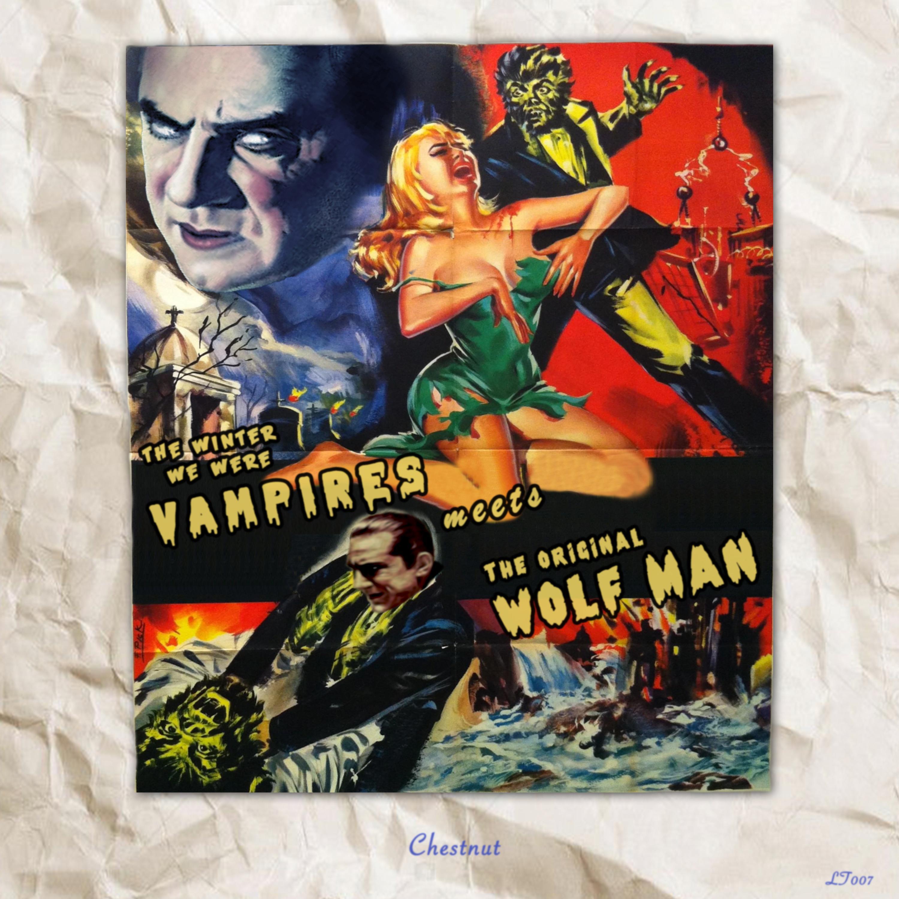 The Winter We Were Vampires meets The Original Wolf Man