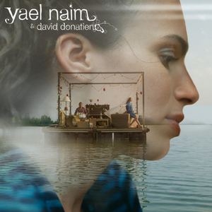 New Soul-Yael Naim（原版高品质，有和声） （升4半音）