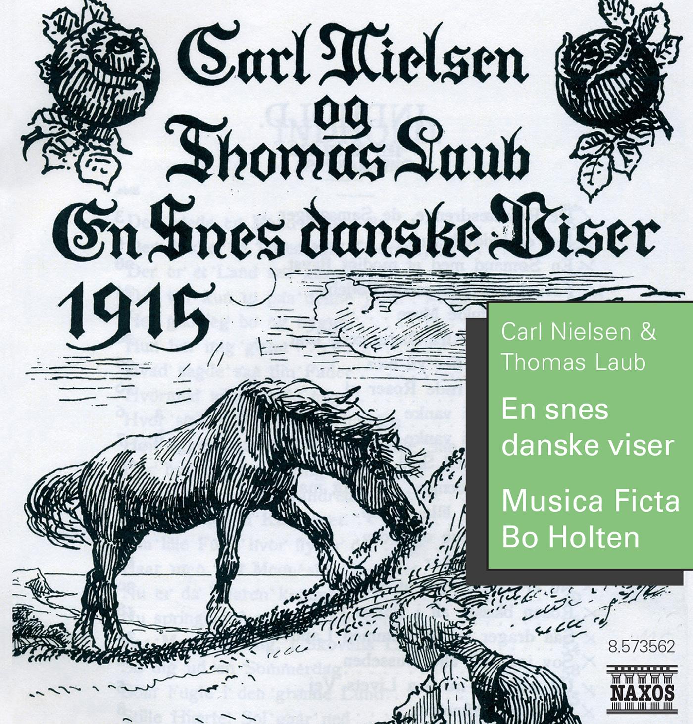 NIELSEN, C. / LAUB, T.: Choral Music (En snes danske viser, Vol. 1) (Musica Ficta, Holten)