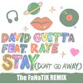 Stay (Don't Go Away) [The FaNaTiX Remix]