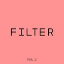 FILTER Vol. 2专辑