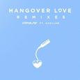 Hangover Love (Wild Cards Remix)