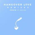 Hangover Love (Wild Cards Remix)专辑