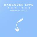 Hangover Love (Wild Cards Remix)专辑