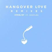 Hangover Love (Wild Cards Remix)