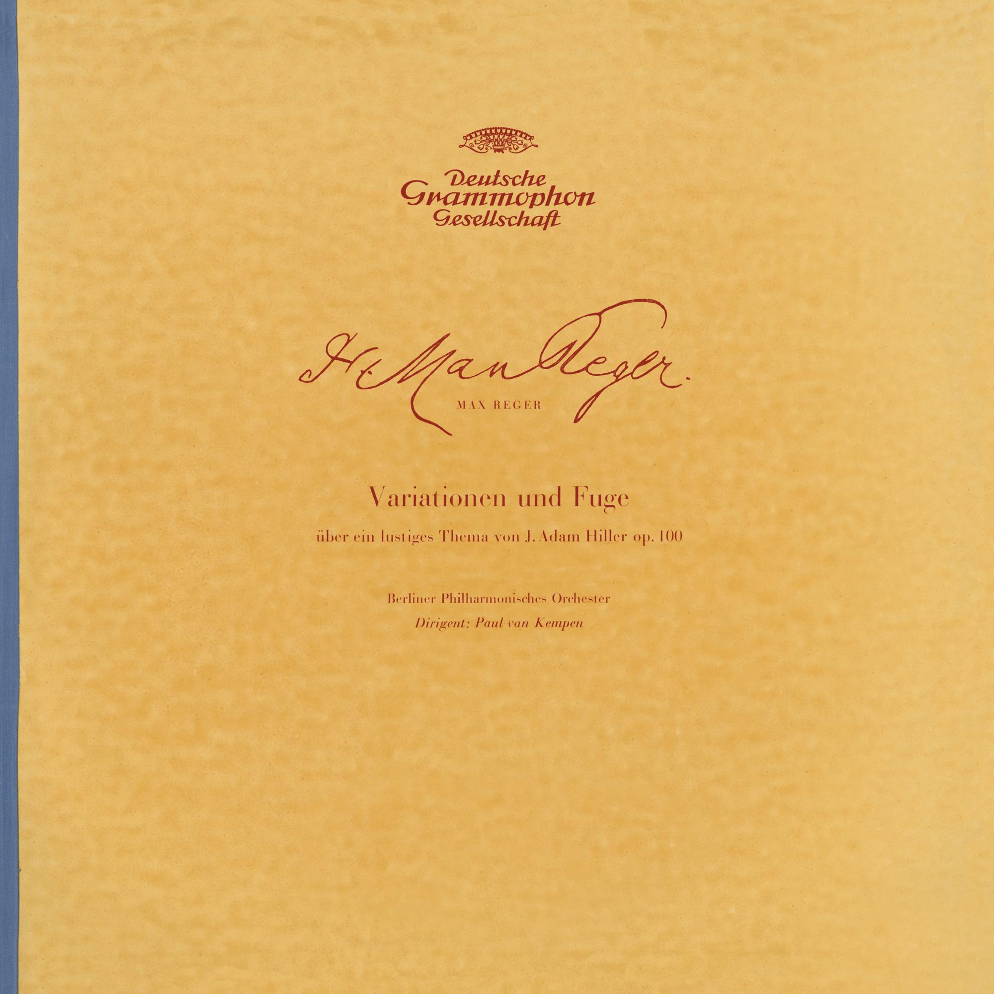 Reger: Hiller-Variations / Brahms, Berlioz & Rossini: Overtures