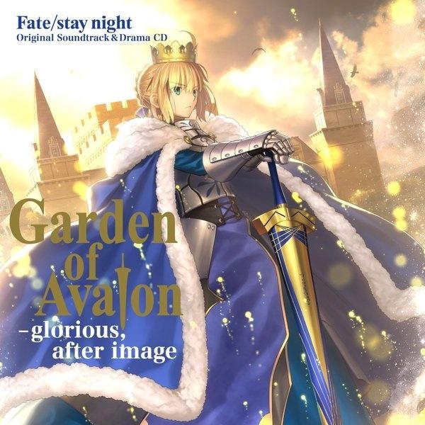 Fate/stay night Original Soundtrack & Drama CD: Garden of Avalon