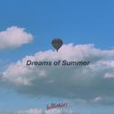 Dreams of Summer专辑