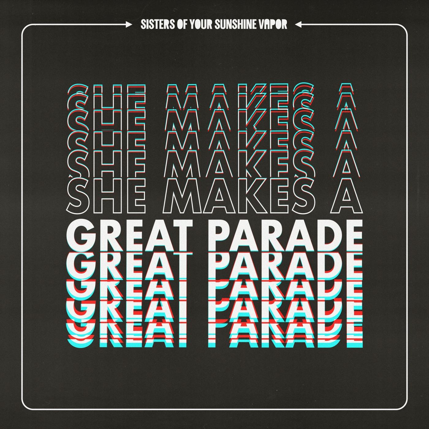 She Makes a Great Parade