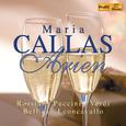 Opera Arias (Soprano): Callas, Maria - ROSSINI, G. / PUCCINI, G. / CHERUBINI, L. / MOZART, W.A. / VE