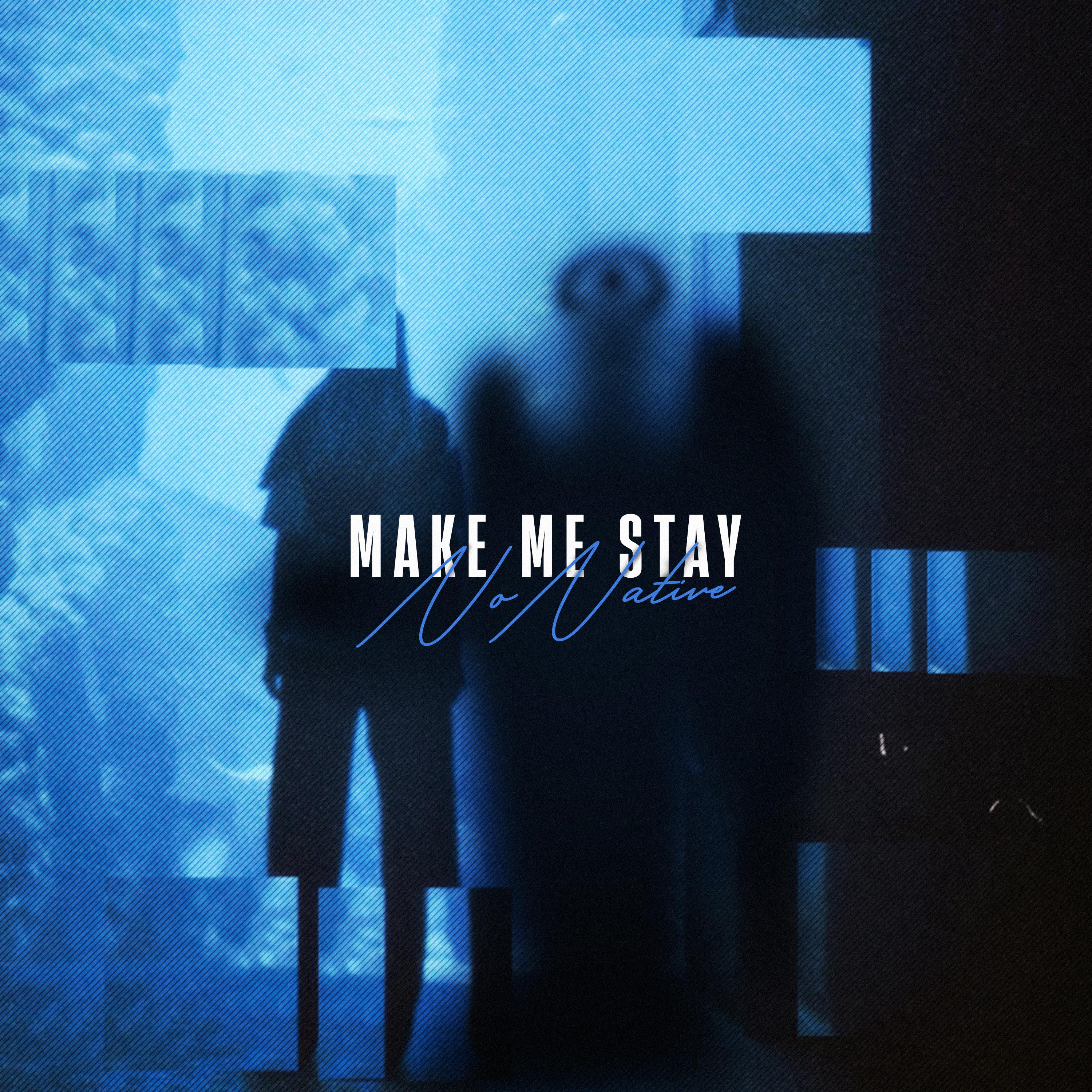 Make Me Stay专辑