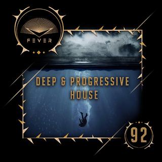 放刺特辑-92 | Deep & Progressive House