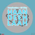 Haan Deeh Laah(慳啲喇)