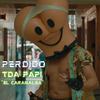 TDA Papi - Perdido