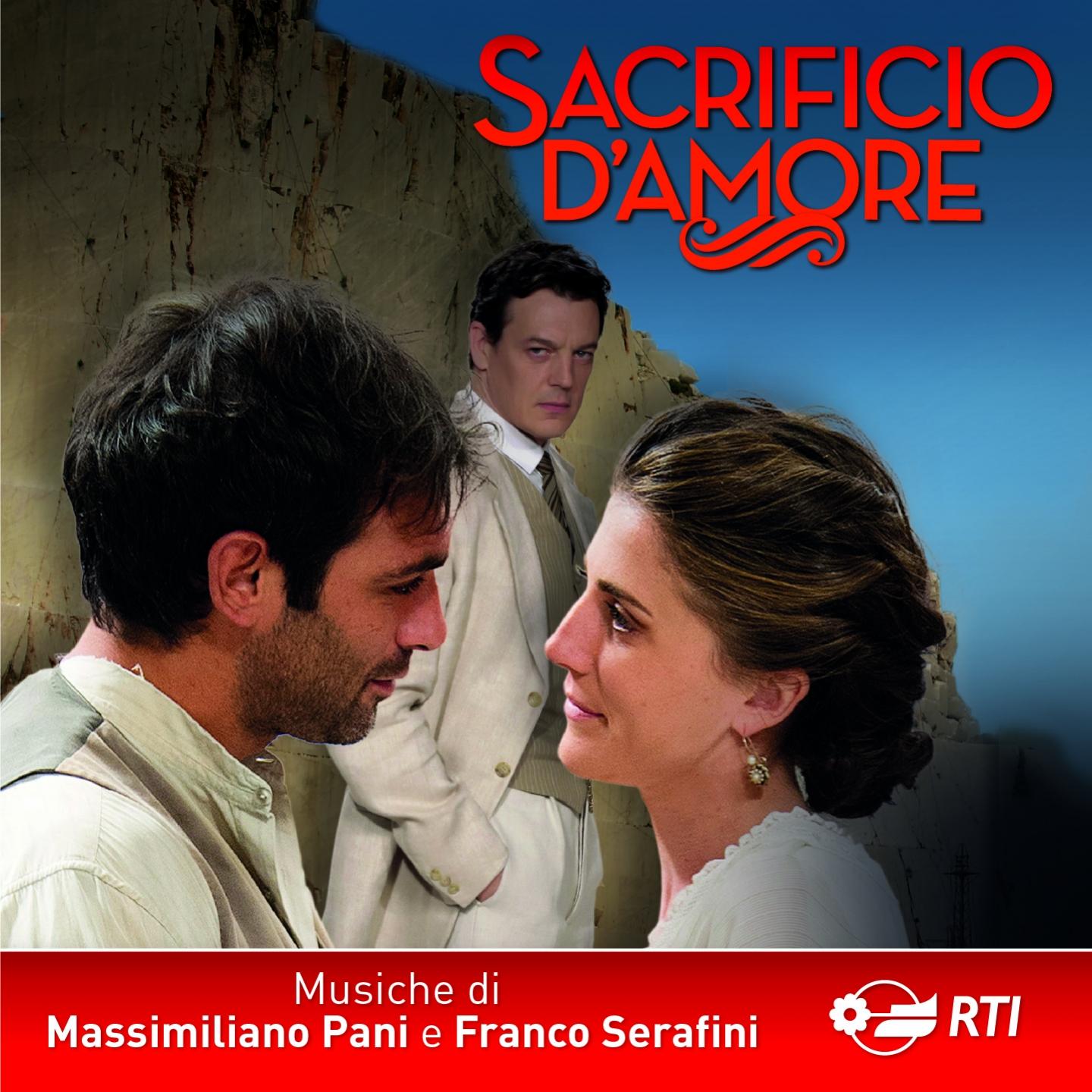 Sacrificio d'amore (Colonna sonora originale della fiction TV)