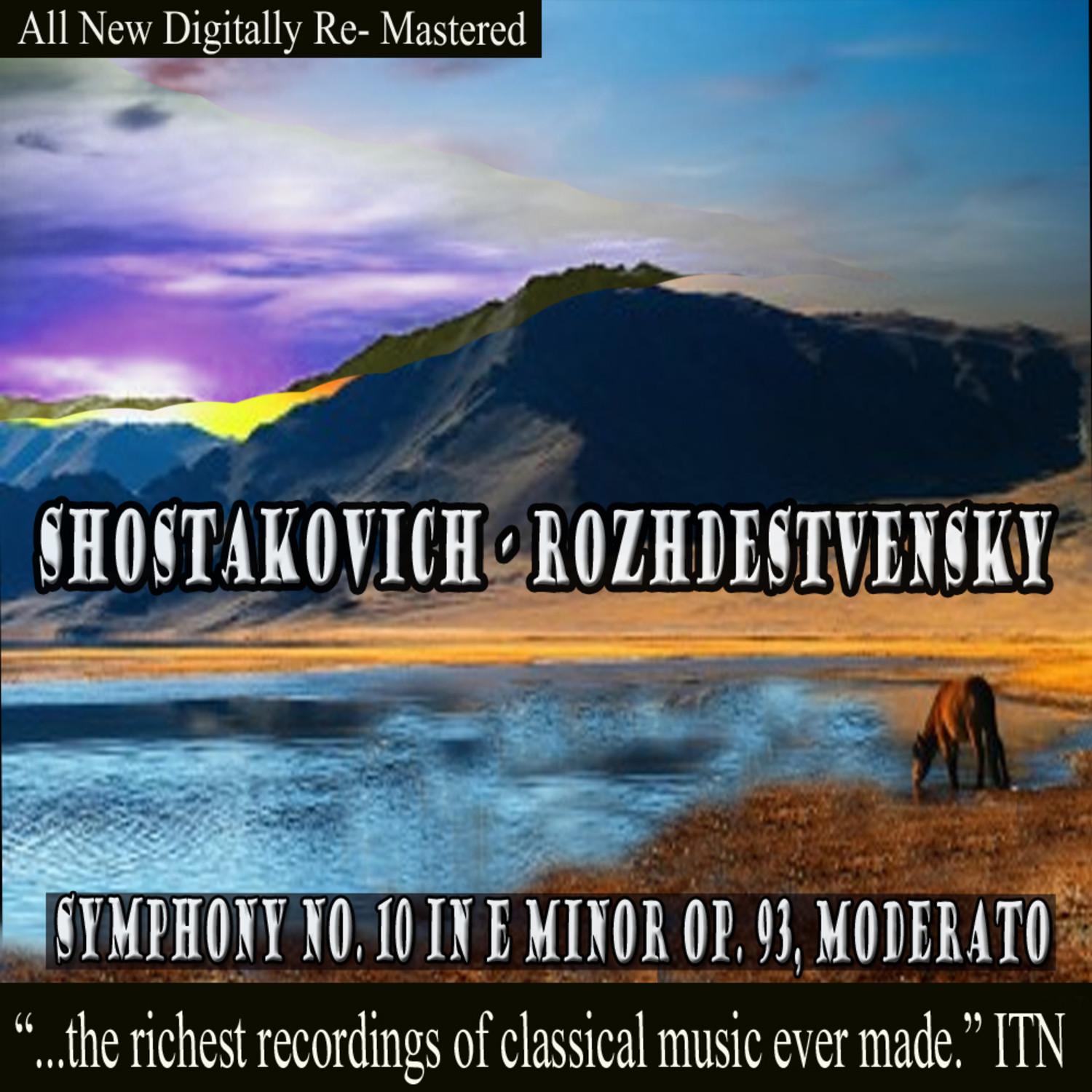 Shostakovich: Symphony No. 10 in E Minor Op. 93