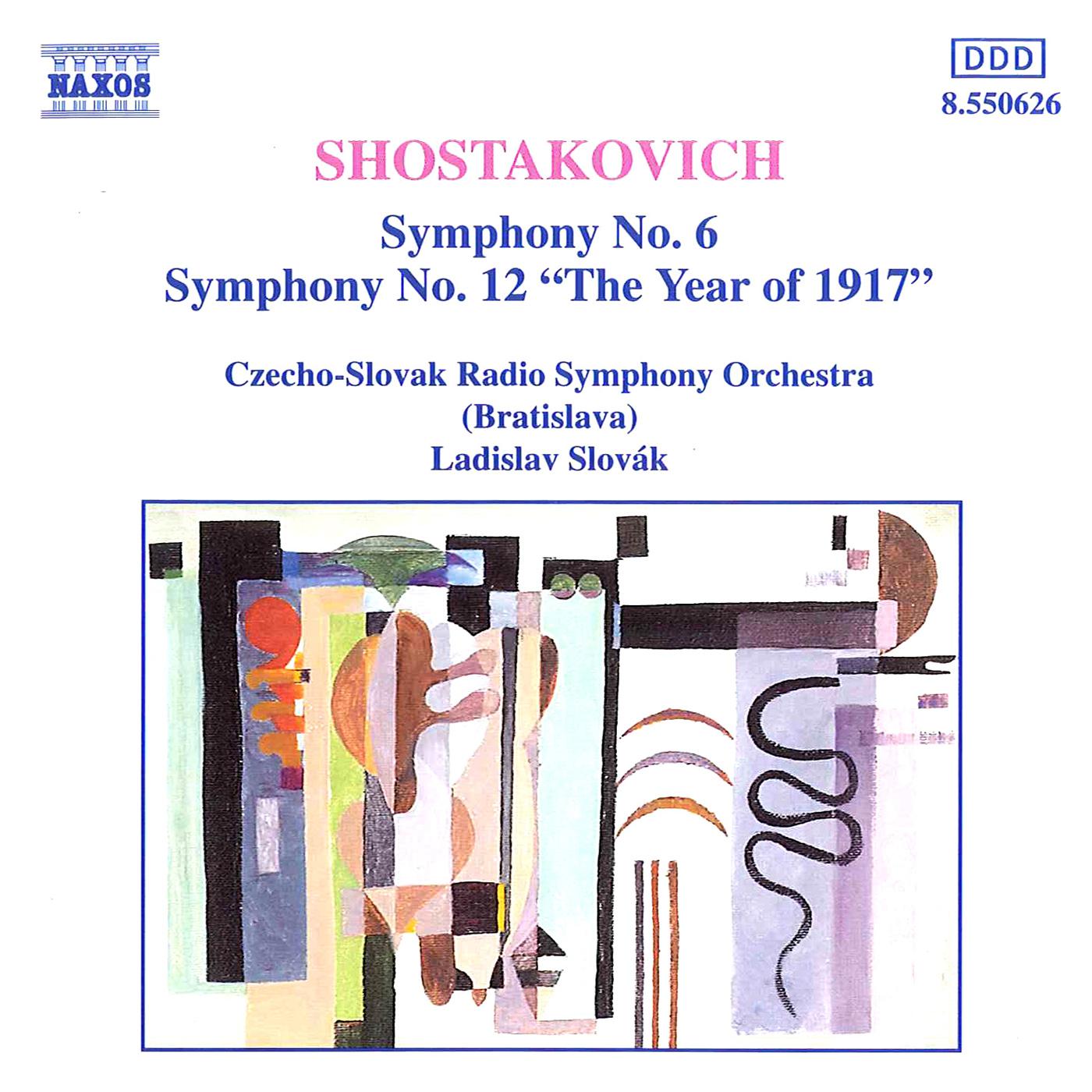 SHOSTAKOVICH: Symphonies Nos. 6 and 12专辑