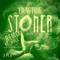 Stoner - Single专辑