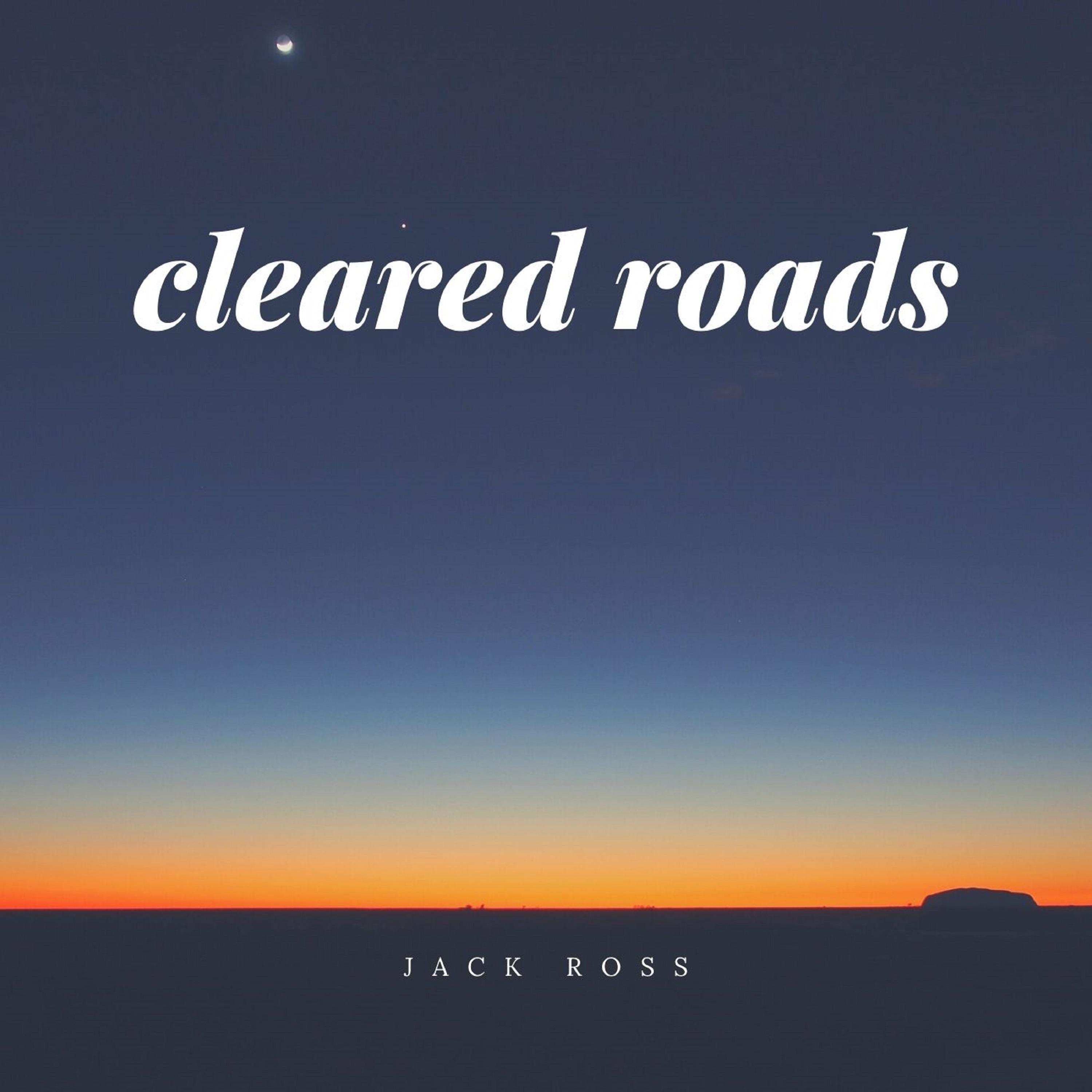cleared roads