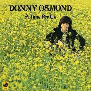 Donny Osmond - A TIME FOR US