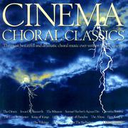 Cinema Choral Classics