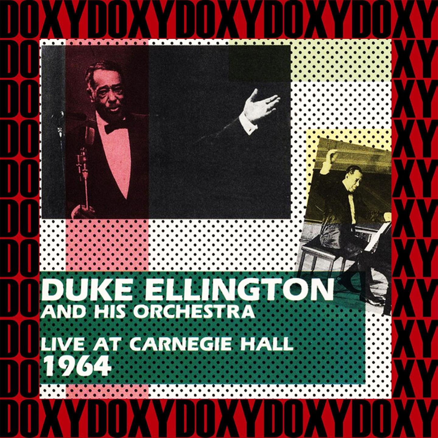 The Complete Live at Carnegie Hall Recordings, 1964 (Remastered Version) (Doxy Collection)