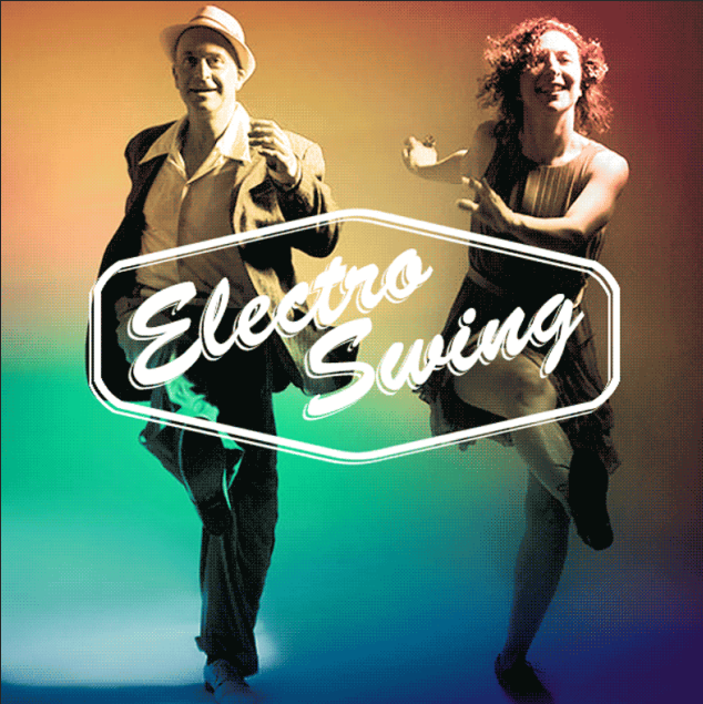 电子摇摆Electro Swing音乐精选