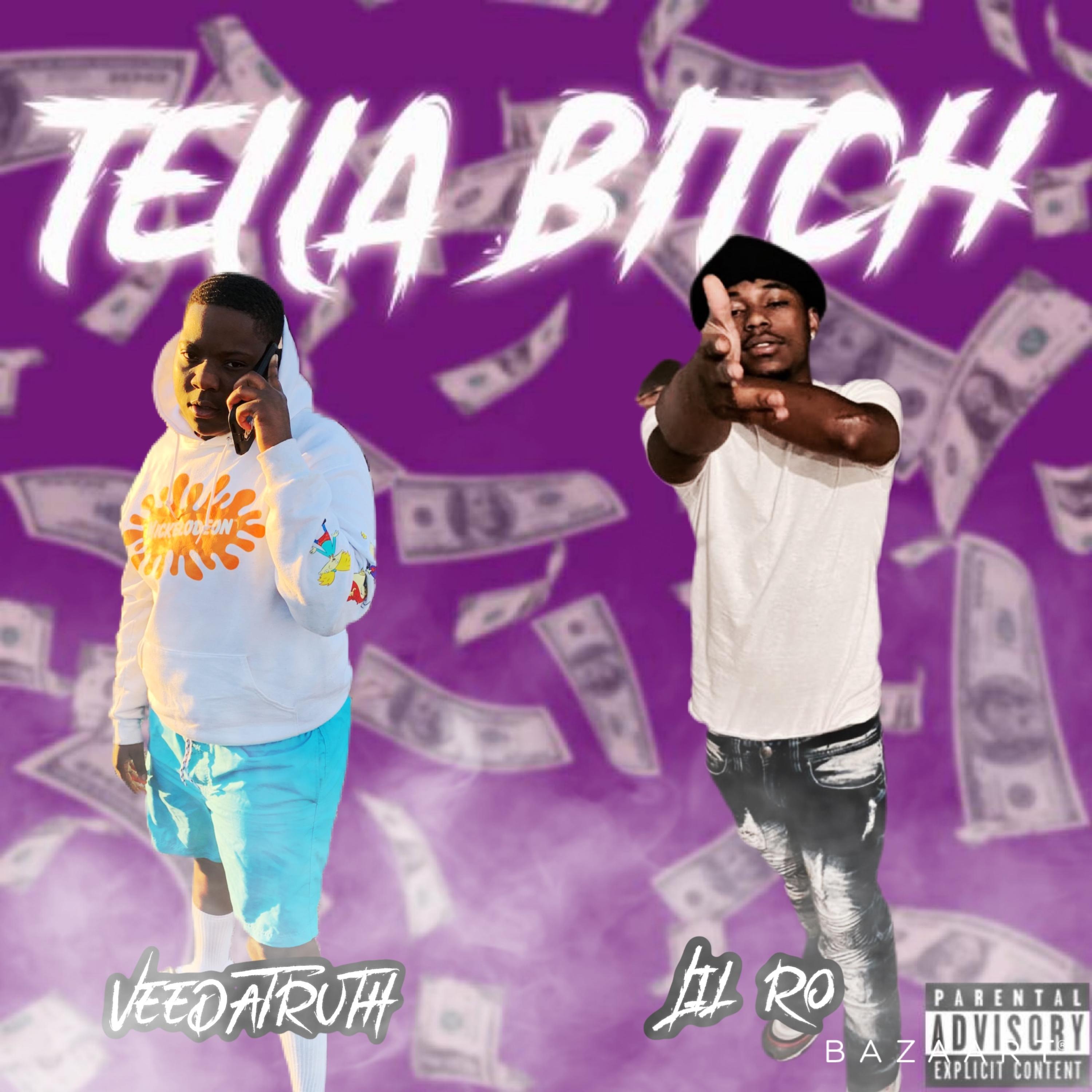 Tella ***** (feat. Lil Ro)