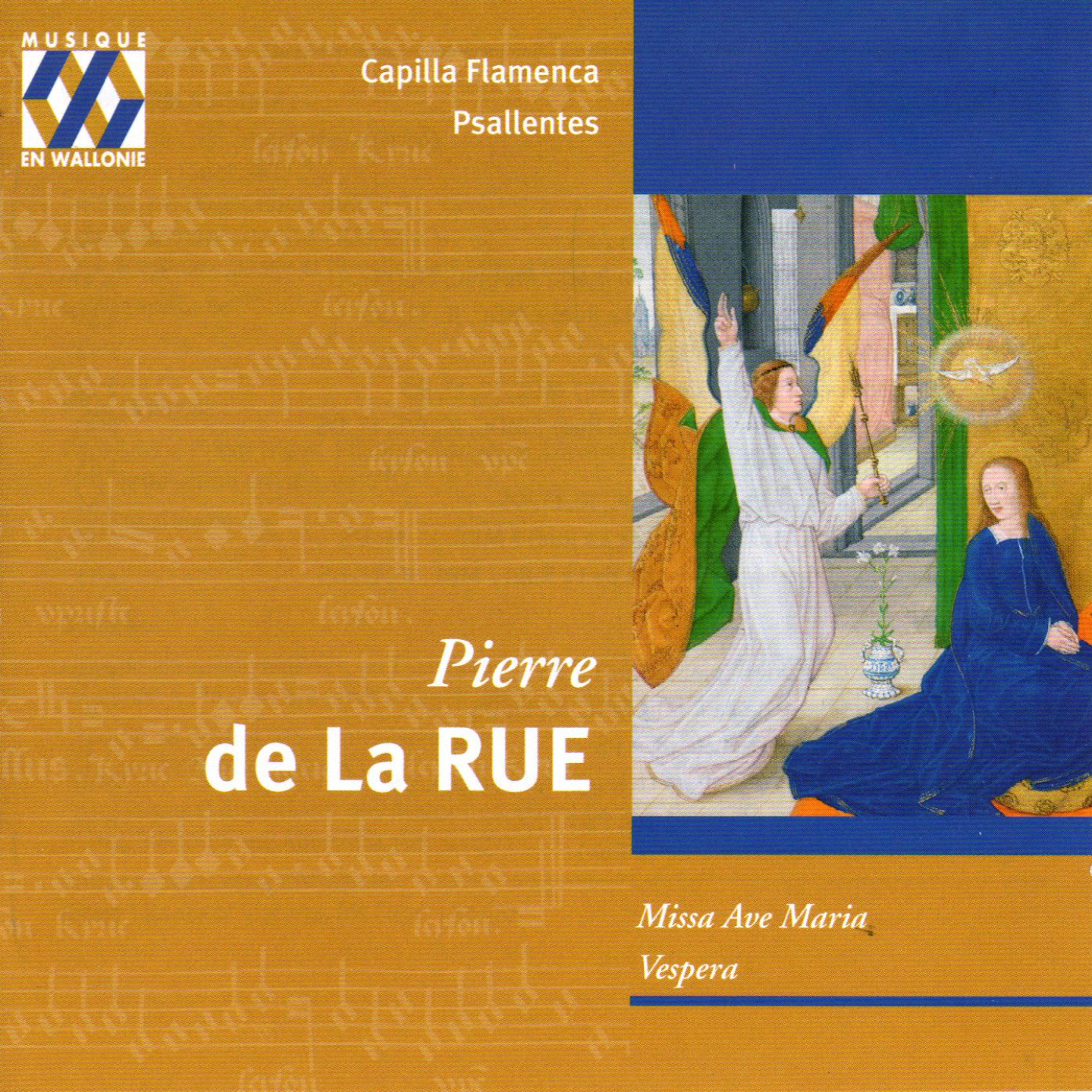 Pierre de La Rue: Missa Ave Maria - Vespera