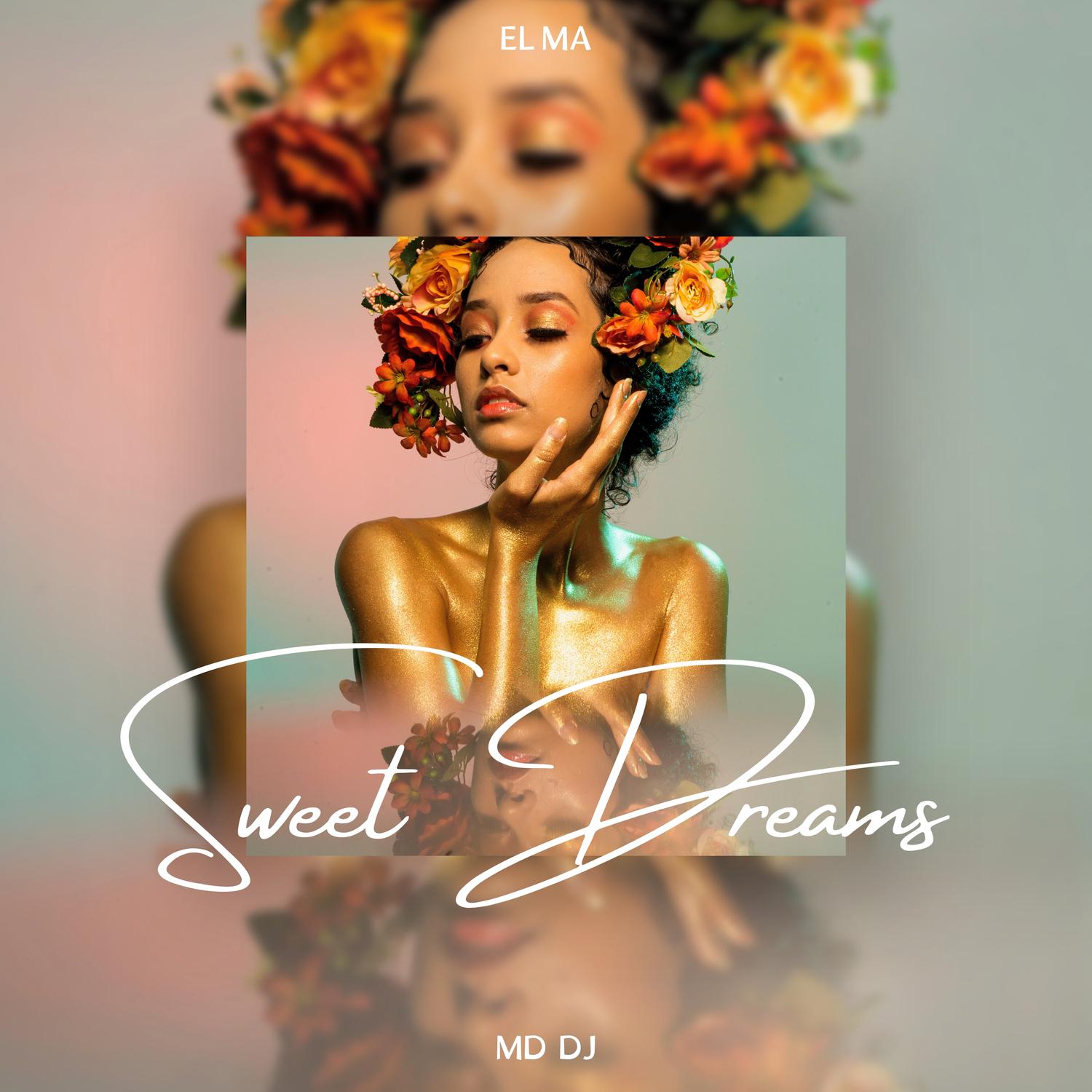 MD DJ - Sweet Dreams