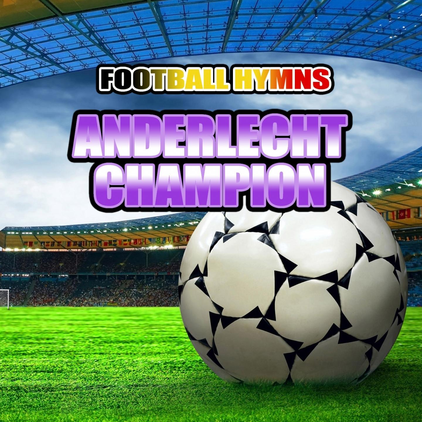Anderlecht champion (Hymne anderlecht)