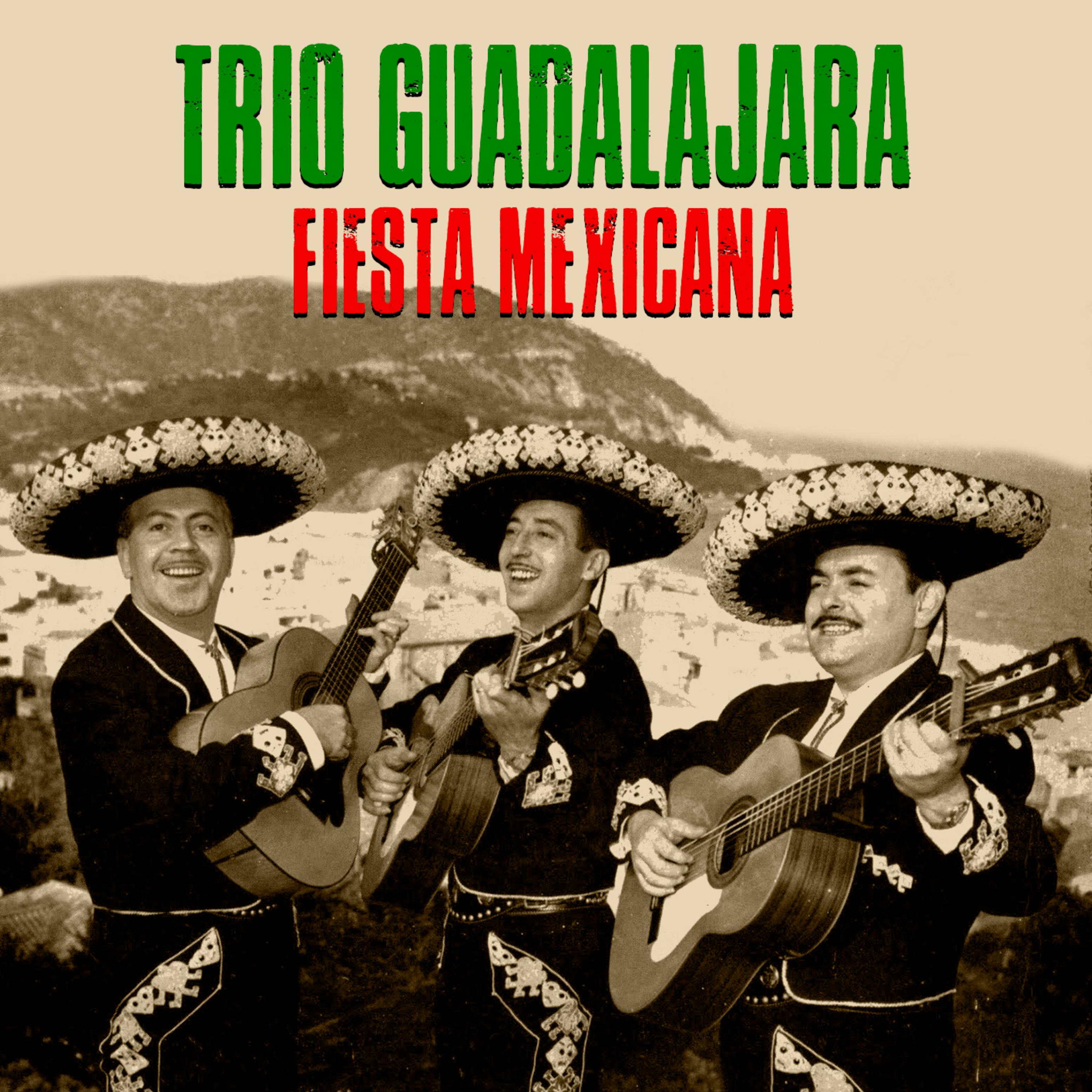 Fiesta Mexicana (Remastered)