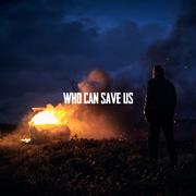 Who Can Save Us