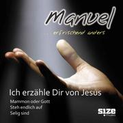 Ich erzähle dir von Jesus