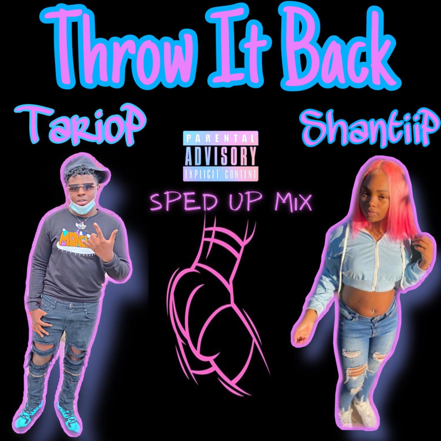 ShantiiP - Throw It Back Abow (Sped Up Mix)