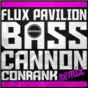 Bass Cannon (Conrank Remix)专辑