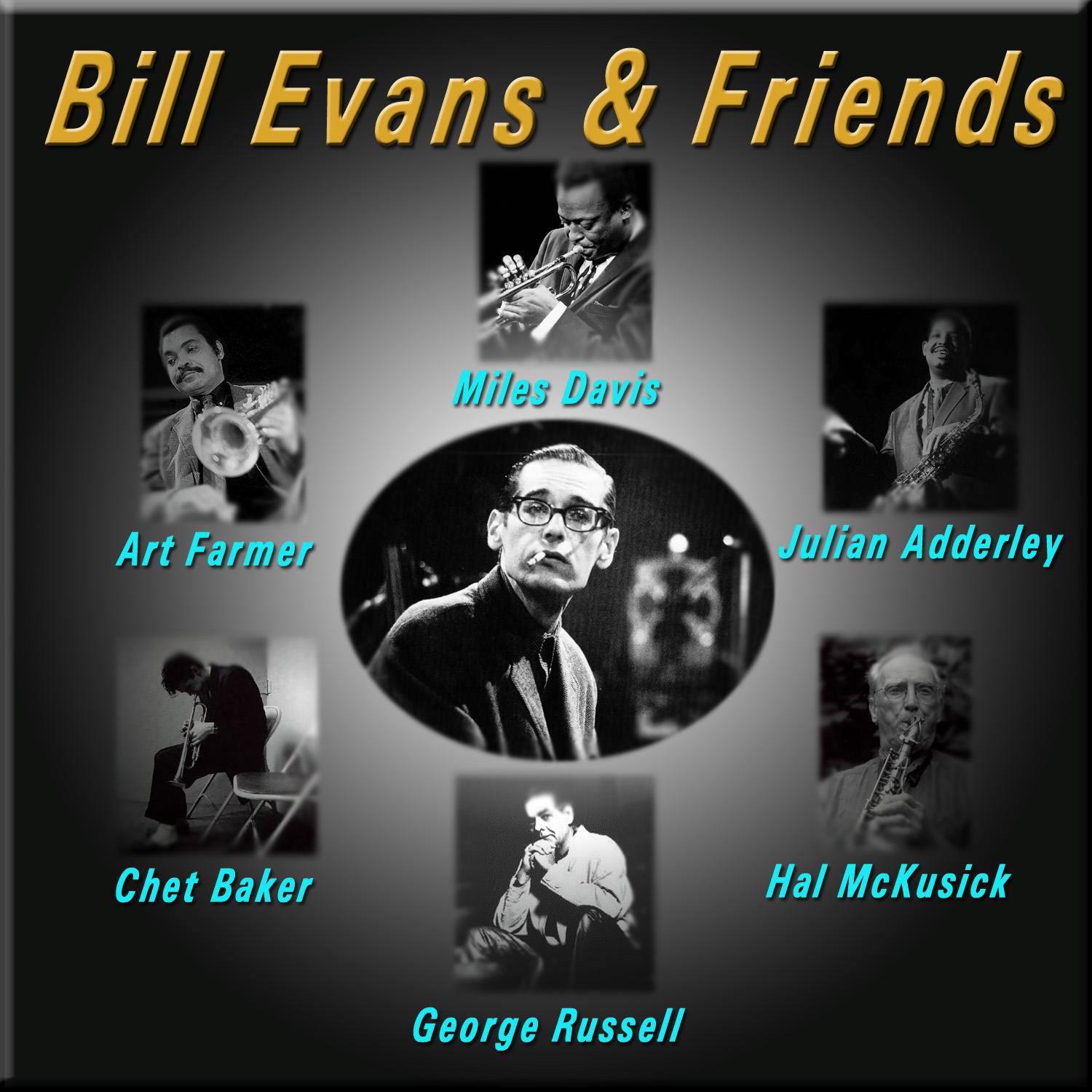 Bill Evans & Friends专辑