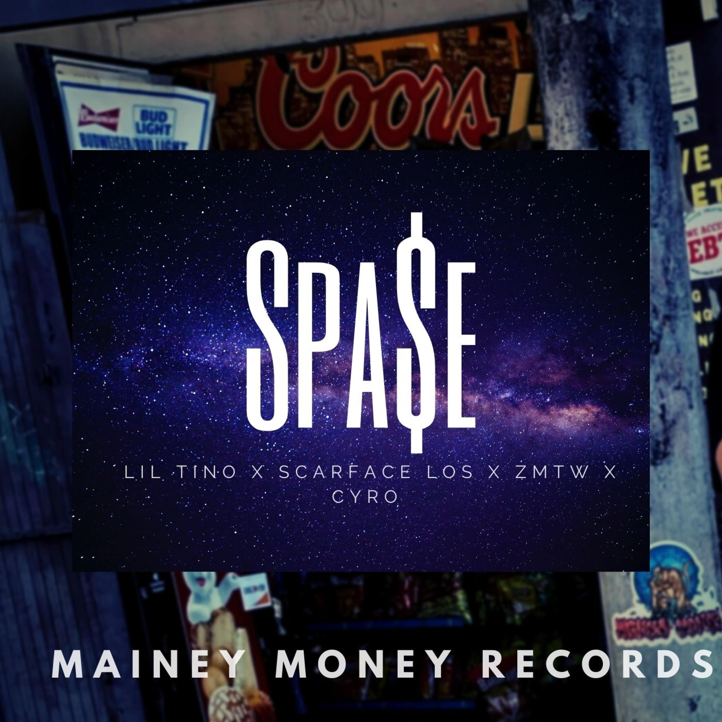Spa$e (feat. ZMTW, Scarface Los & Lil Tino)