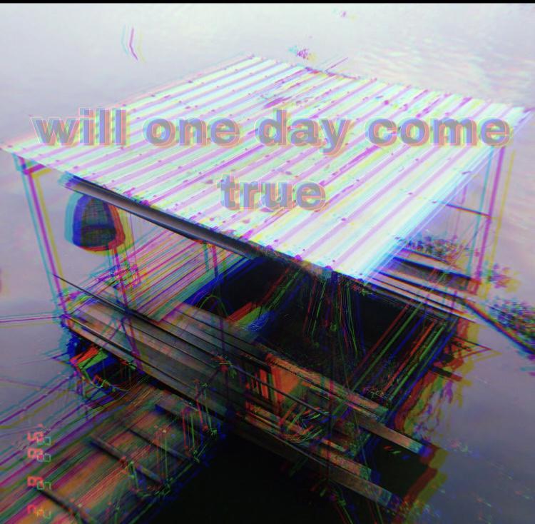 Will one Day Come True专辑