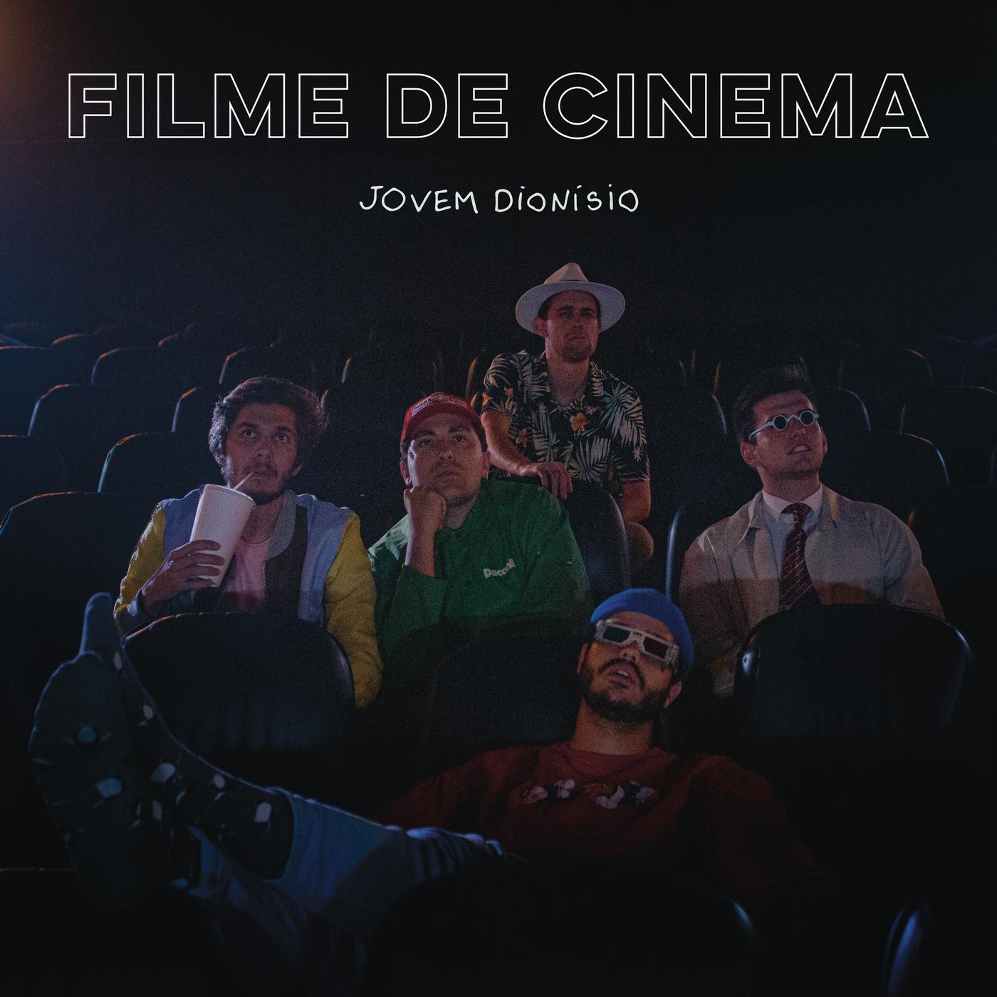 Jovem Dionisio - Filme de Cinema