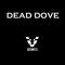 Dead Dove专辑