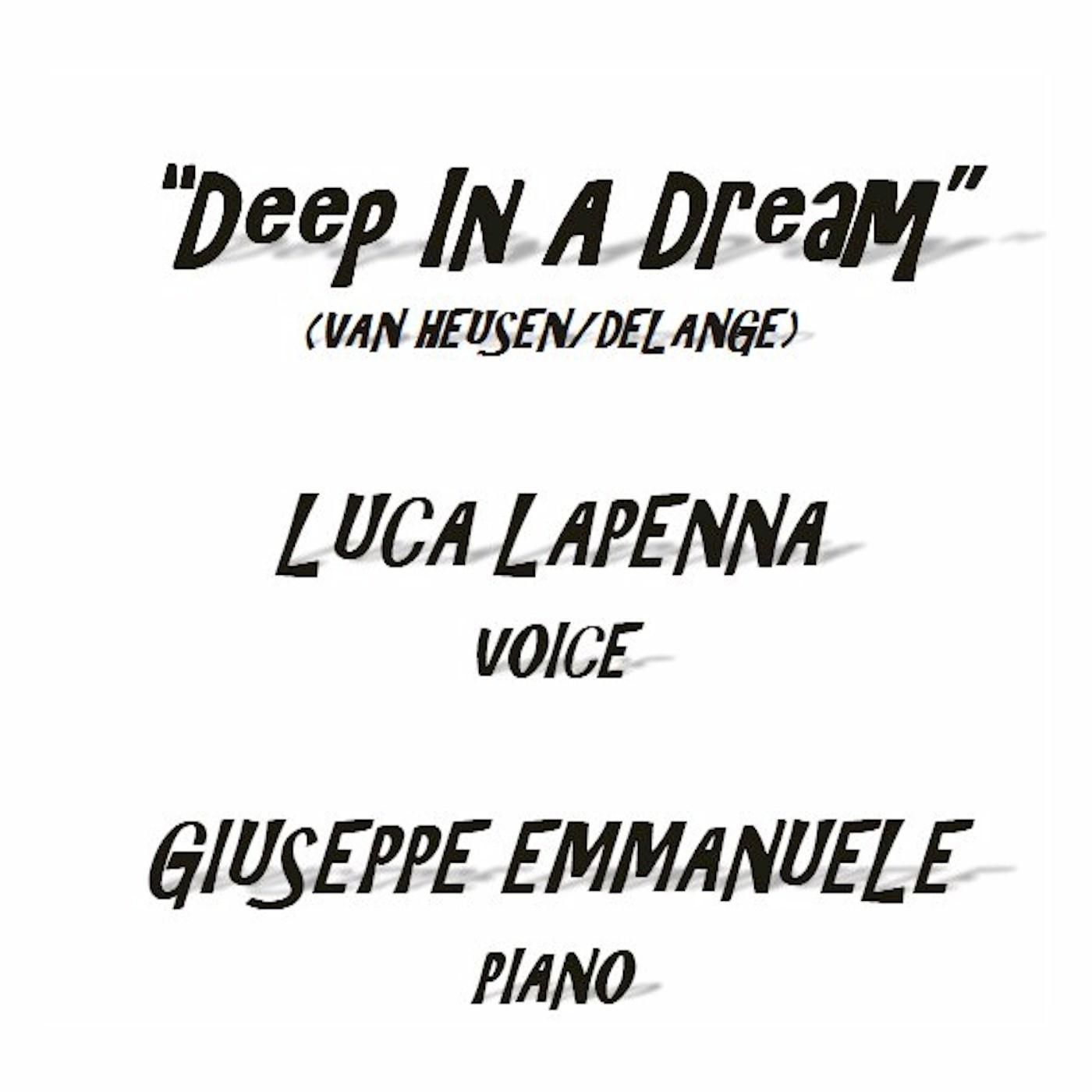 Deep in a Dream