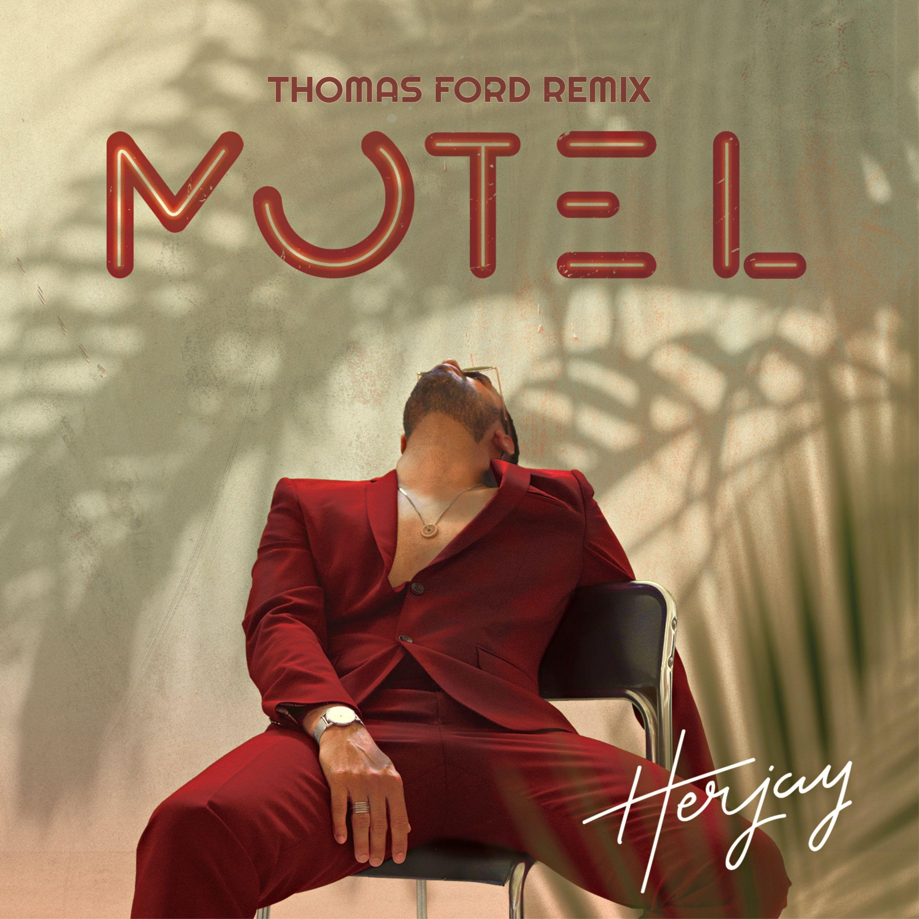 motel (thomas ford remix) - herjay - 单曲 - 网易云音乐