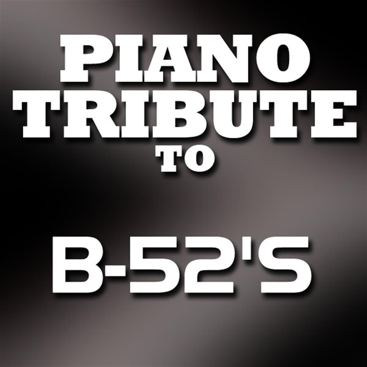 B-52's Piano Tribute专辑