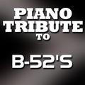 B-52's Piano Tribute